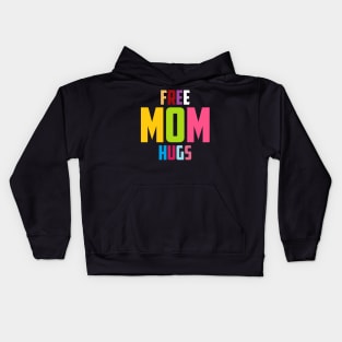 Colorful Letters Free Mom Hugs Typographie LGBTQ Kids Hoodie